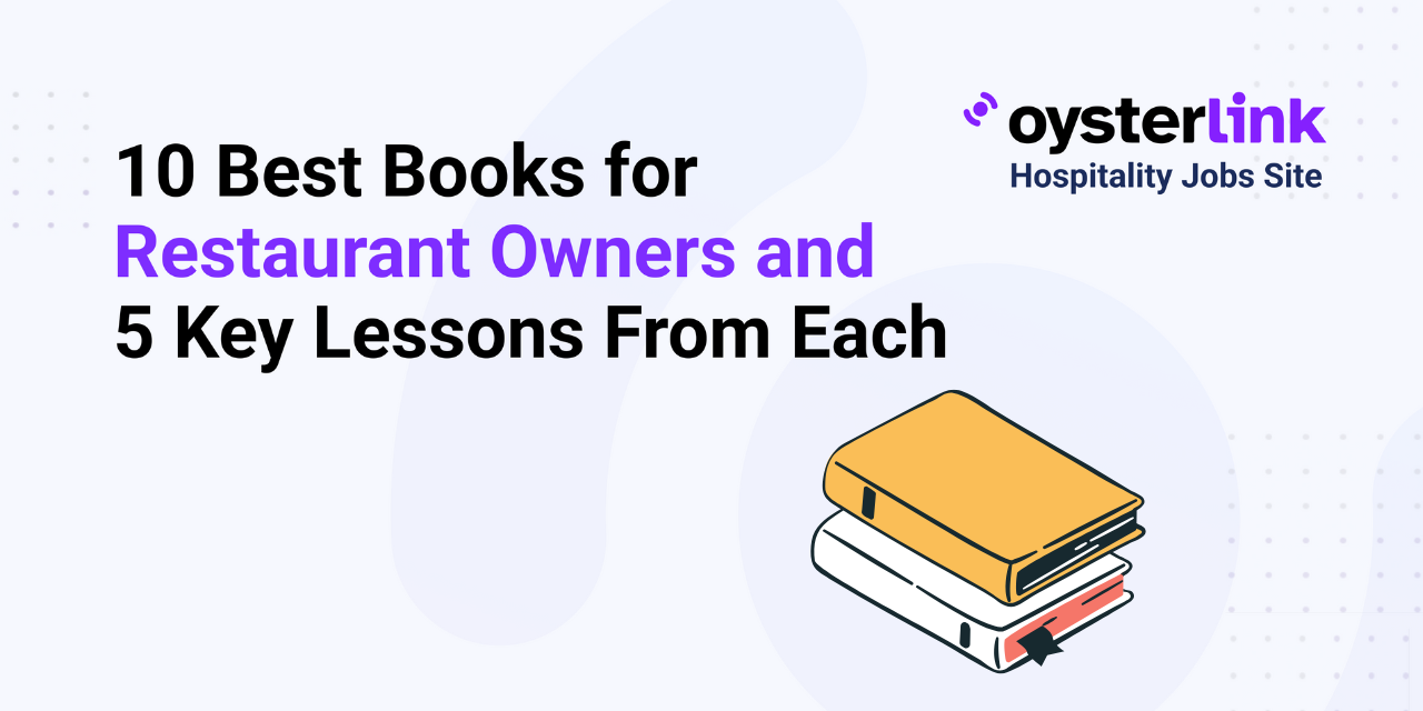 10 Best Books for Restaurant Owners in 2025 (With 5 Key Lessons from Each)